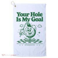 Your Hole Is My Goal Funny Golf Golf Towel thumb 0