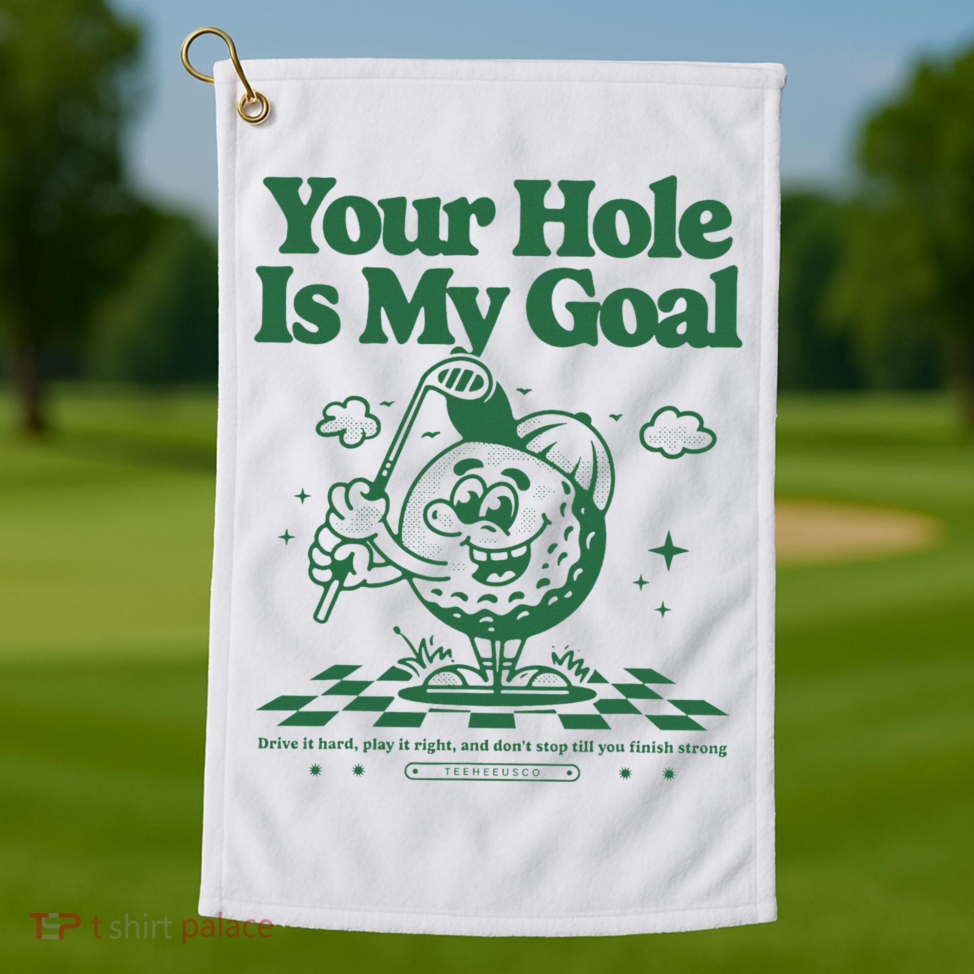 Your Hole Is My Goal Funny Golf Golf Towel