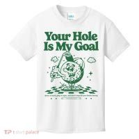 Your Hole Is My Goal Funny Golf Kids T-Shirt thumb 0