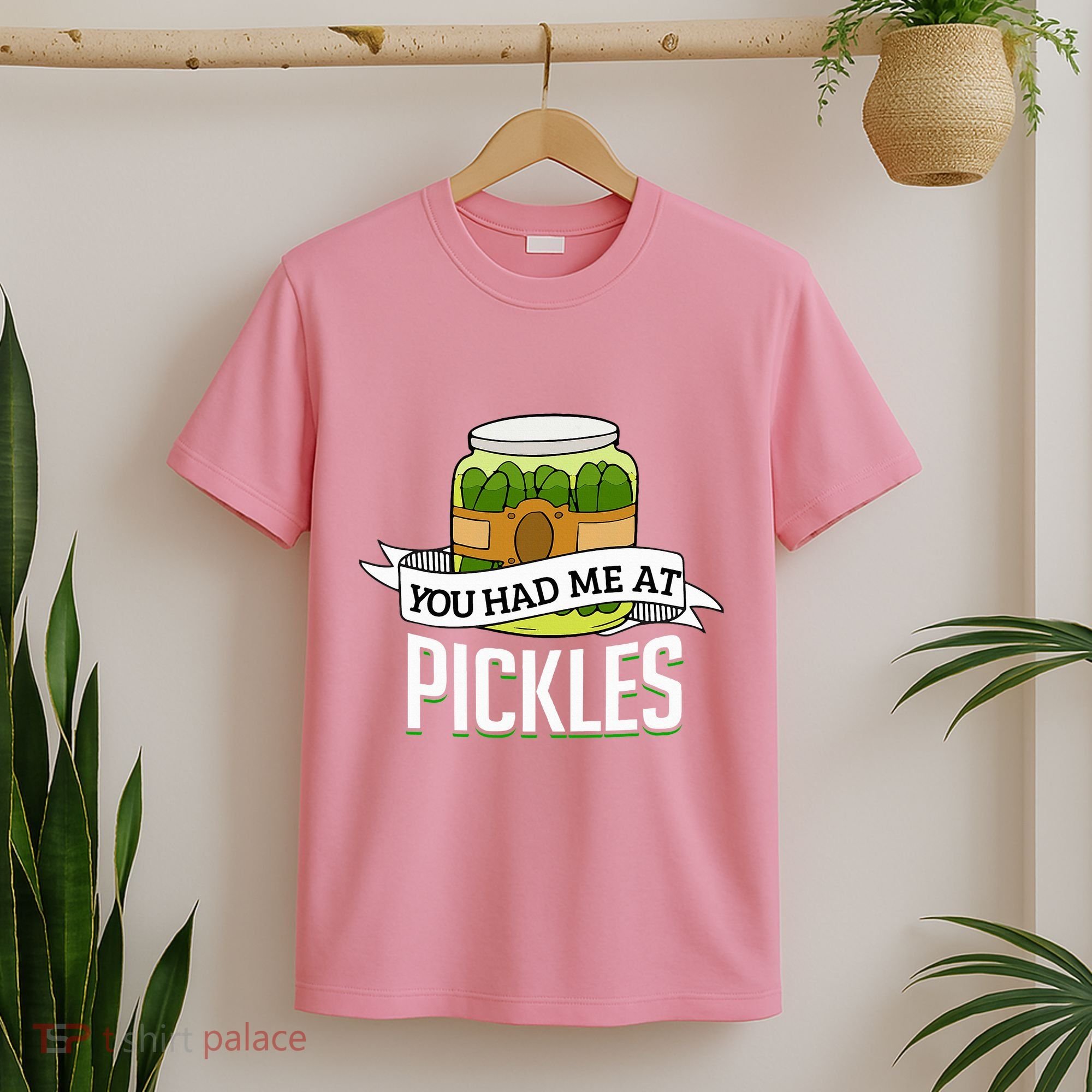 You Had Me At Pickles Funny Pickle Lover Food Quote T-Shirt