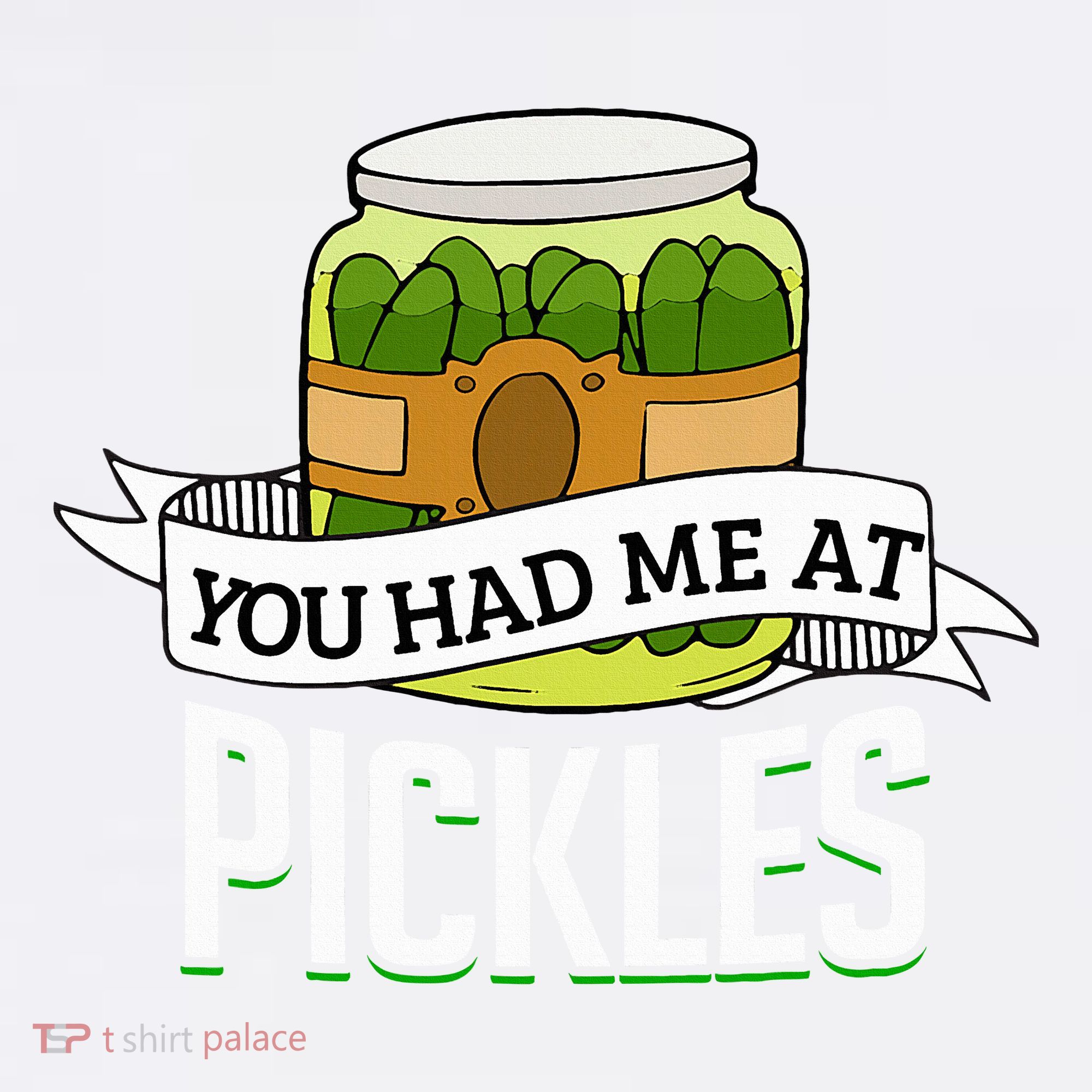 You Had Me At Pickles Funny Pickle Lover Food Quote Polo
