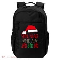 You Had Me At Ho Ho Ho Backpack thumb 0