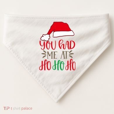 You Had Me At Ho Ho Ho USA-Made Doggie Bandana