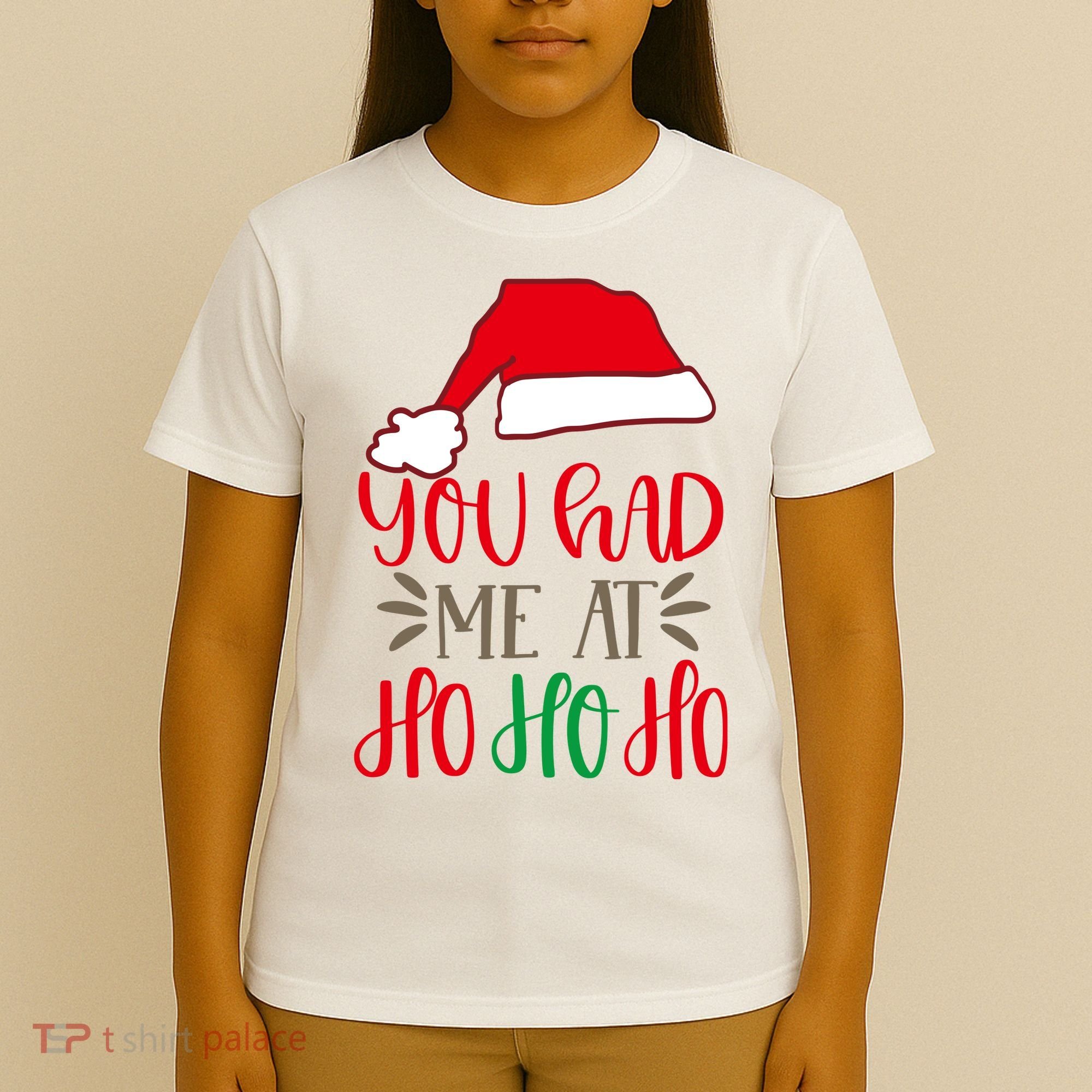 You Had Me At Ho Ho Ho T-Shirt