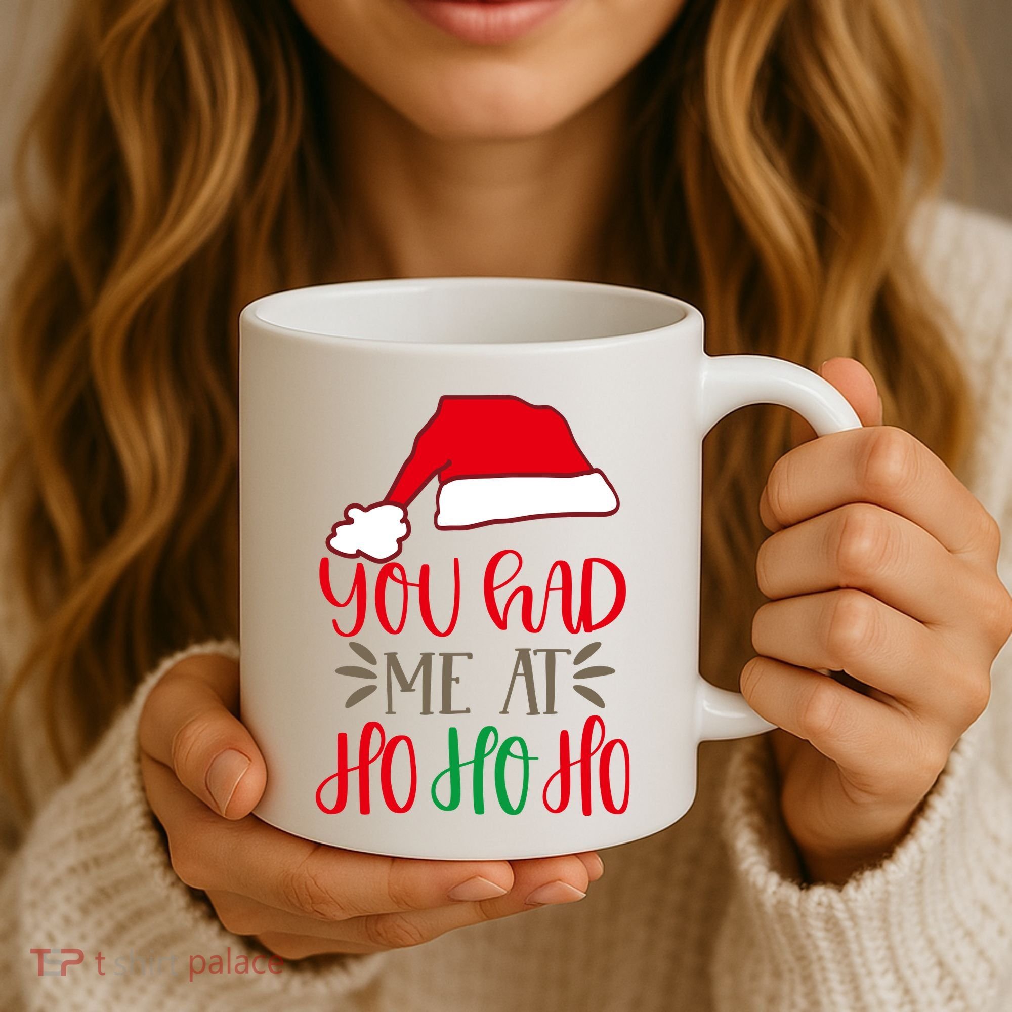 You Had Me At Ho Ho Ho Coffee Mug