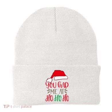 You Had Me At Ho Ho Ho Beanie