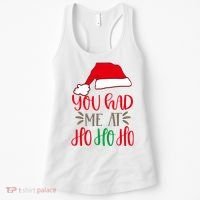 You Had Me At Ho Ho Ho Women's Tank Top thumb 0