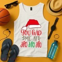 You Had Me At Ho Ho Ho Tank Top thumb 4