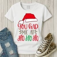 You Had Me At Ho Ho Ho Women's T-Shirt thumb 3