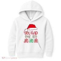 You Had Me At Ho Ho Ho Kids Hoodie thumb 0
