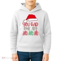 You Had Me At Ho Ho Ho Kids Hoodie thumb 4