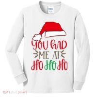 You Had Me At Ho Ho Ho Kids Long Sleeve Shirt thumb 0