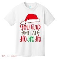 You Had Me At Ho Ho Ho Kids T-Shirt thumb 0