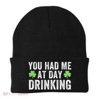 You Had Me At Day Drinking Irish Shamrock St. Patrick's Day Funny Saint Paddys Day Beanie thumb 0
