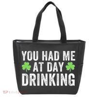 You Had Me At Day Drinking Irish Shamrock St. Patrick's Day Funny Saint Paddys Day Tote Bag thumb 0