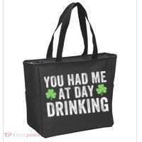 You Had Me At Day Drinking Irish Shamrock St. Patrick's Day Funny Saint Paddys Day Tote Bag thumb 2