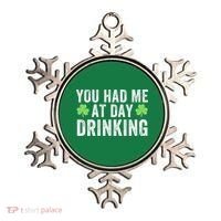 You Had Me At Day Drinking Irish Shamrock St. Patrick's Day Funny Saint Paddys Day Ornament thumb 0