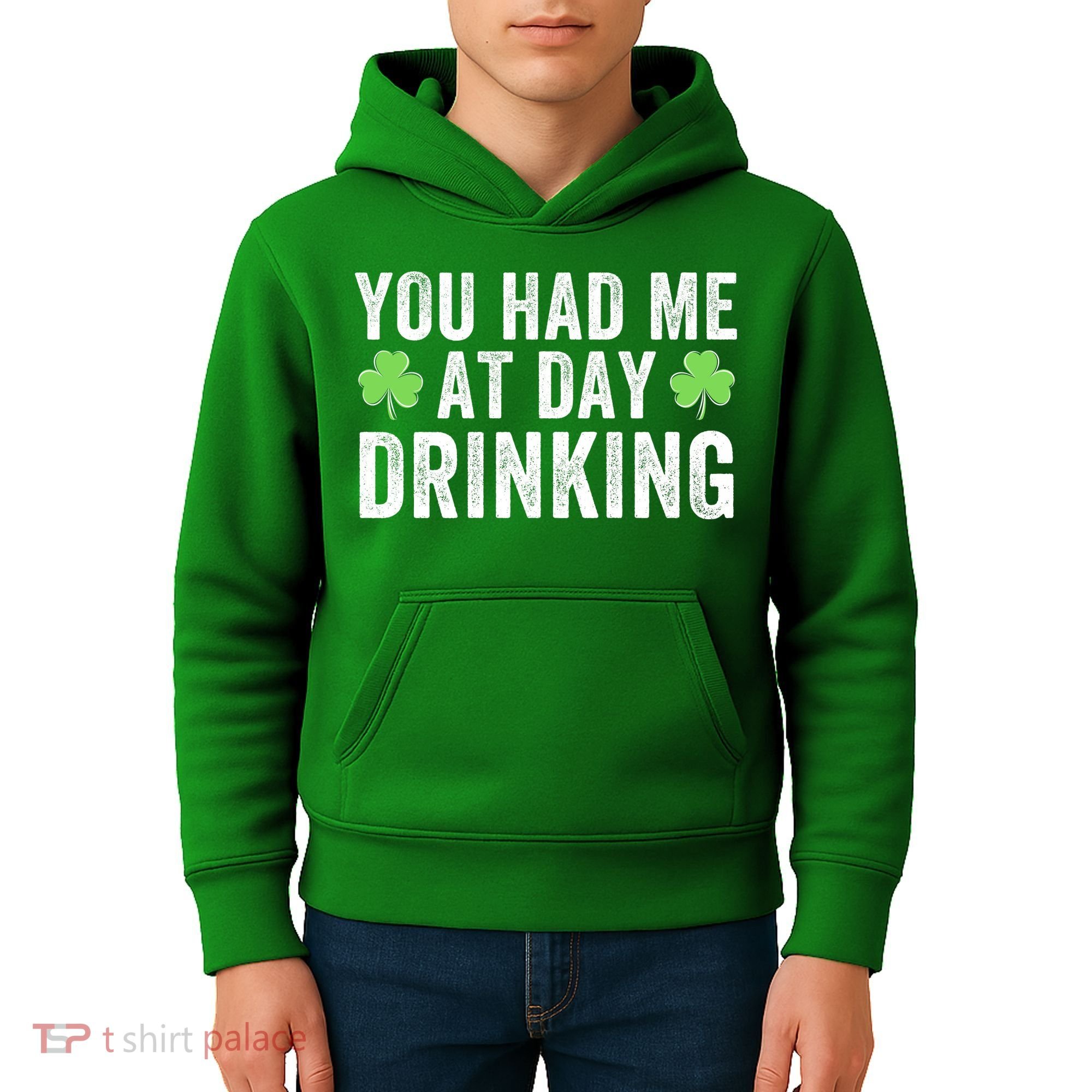 You Had Me At Day Drinking Irish Shamrock St. Patrick's Day Funny Saint Paddys Day Kids Hoodie
