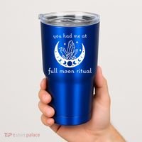 You Had Me At Full Moon Ritual Moon Phase Witch Tarot Gift Tumbler thumb 2