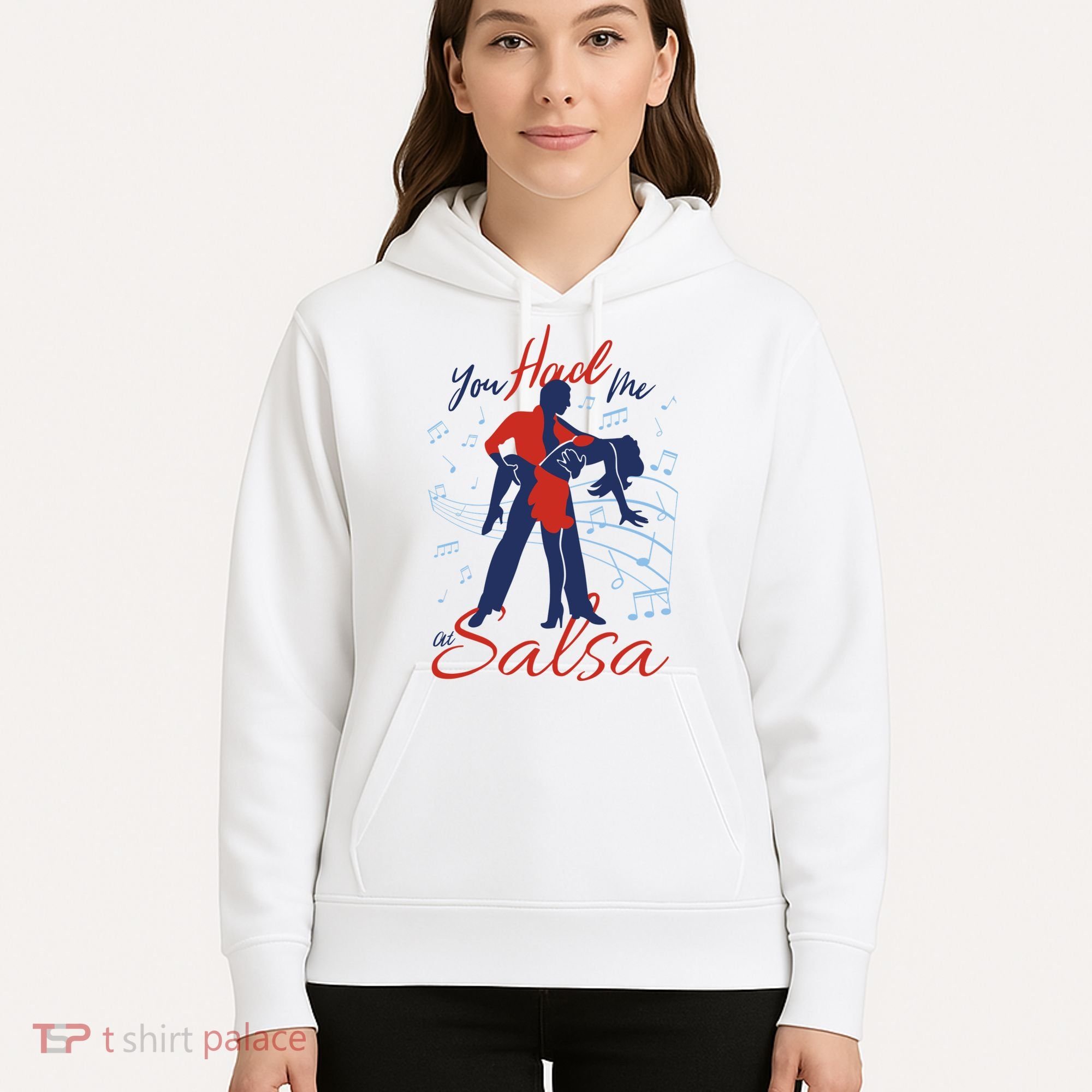 You Had Me At Salsa Hoodie