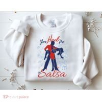 You Had Me At Salsa Sweatshirt thumb 2