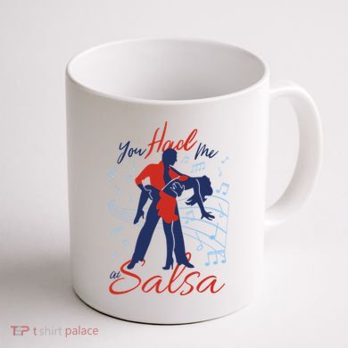 You Had Me At Salsa Coffee Mug back
