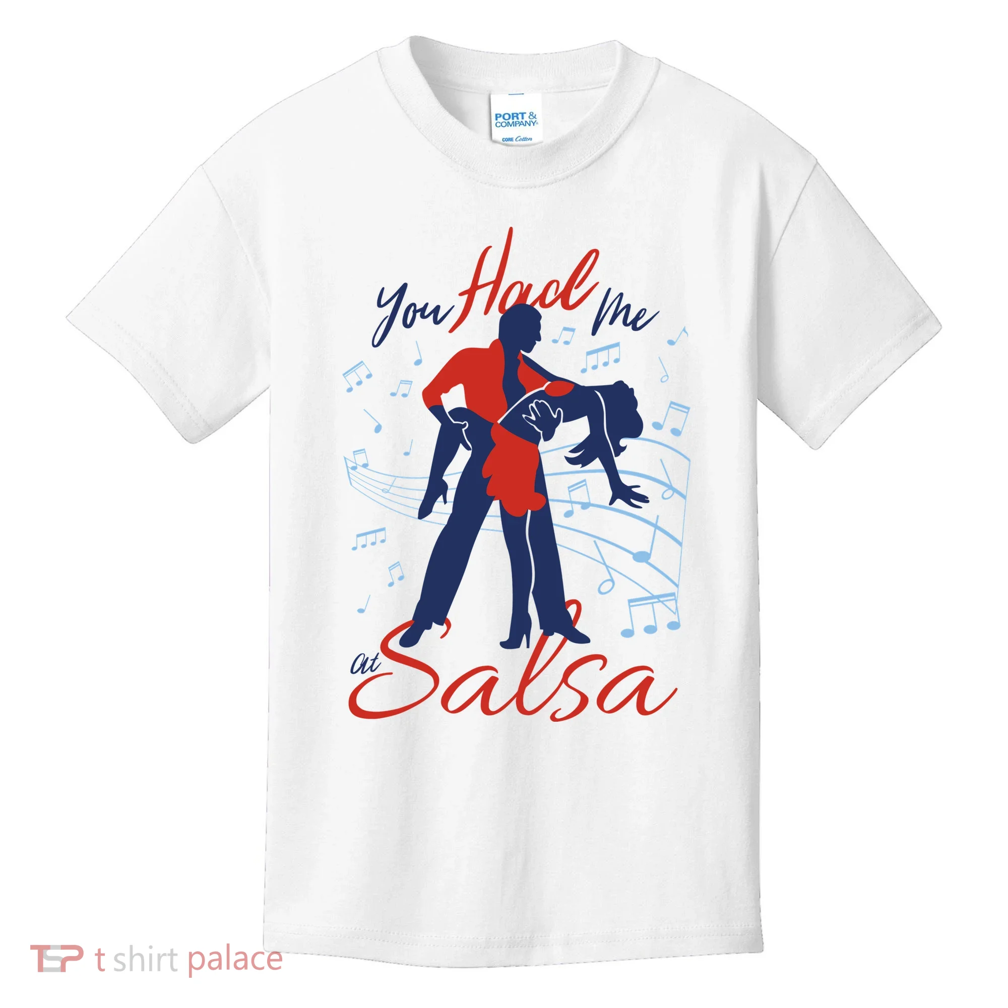 You Had Me At Salsa Kids T-Shirt