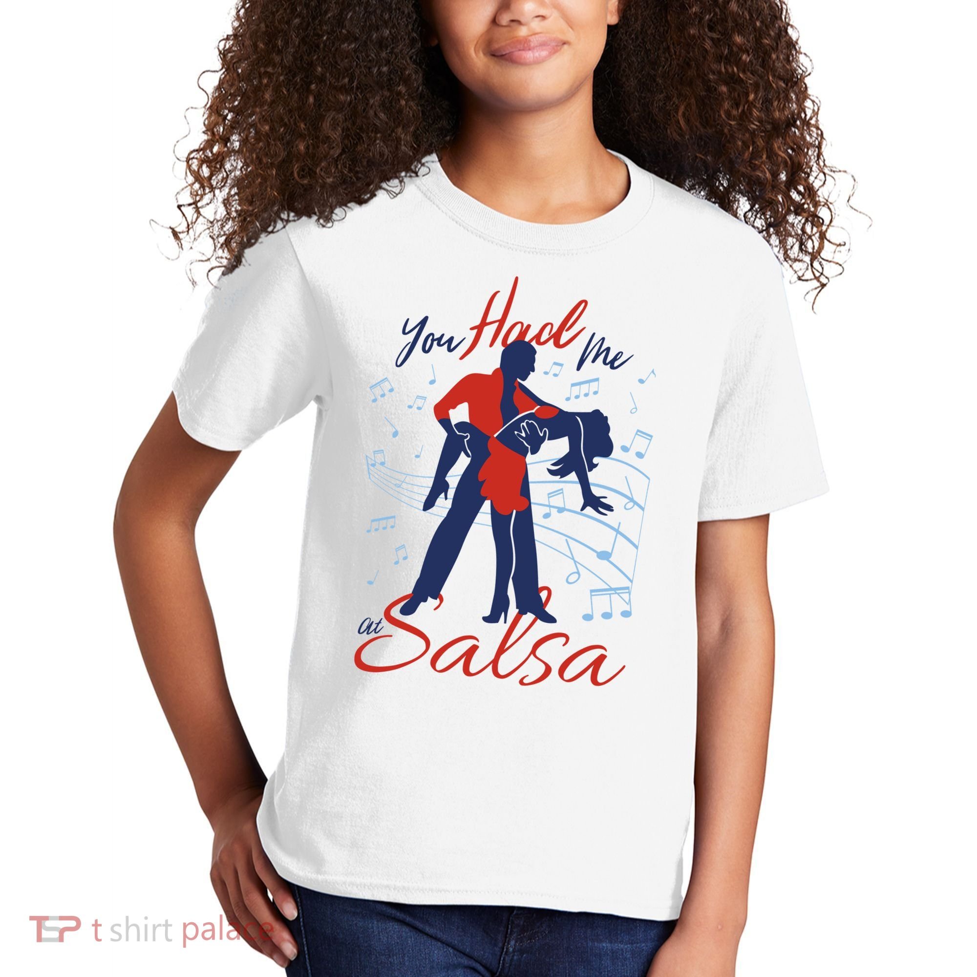 You Had Me At Salsa Kids T-Shirt