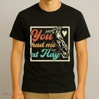 You Had Me At Hay Horse Pony Equestrian Horseback Riding T-Shirt thumb 3
