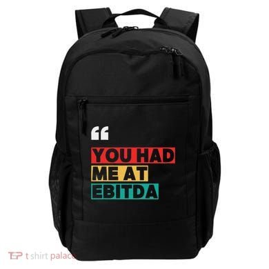 You Had Me At Ebitda Backpack