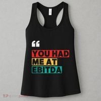 You Had Me At Ebitda Women's Tank Top thumb 3