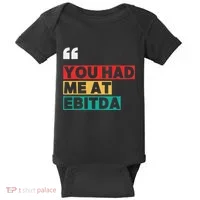 You Had Me At Ebitda Baby Bodysuit thumb 0