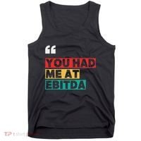 You Had Me At Ebitda Tank Top thumb 0