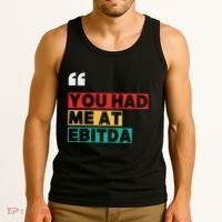 You Had Me At Ebitda Tank Top thumb 3