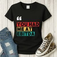 You Had Me At Ebitda Women's T-Shirt thumb 3