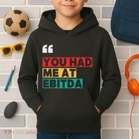 You Had Me At Ebitda Kids Hoodie thumb 2
