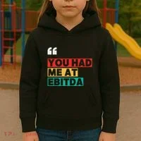 You Had Me At Ebitda Kids Hoodie thumb 3