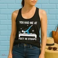 You Had Me At Feet In Straps Funny Pilates Women's Tank Top thumb 2