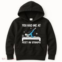You Had Me At Feet In Straps Funny Pilates Kids Hoodie thumb 0