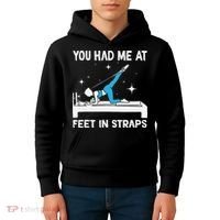 You Had Me At Feet In Straps Funny Pilates Kids Hoodie thumb 4