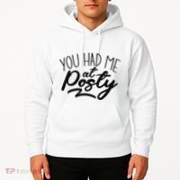 You Had Me At Posty Hoodie thumb 2