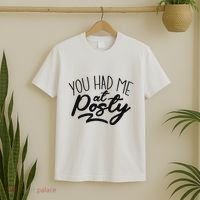 You Had Me At Posty T-Shirt thumb 2
