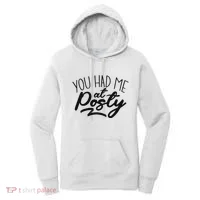 You Had Me At Posty Women's Hoodie thumb 0