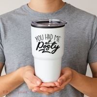 You Had Me At Posty Tumbler thumb 2