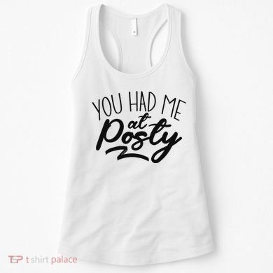 You Had Me At Posty Women's Tank Top