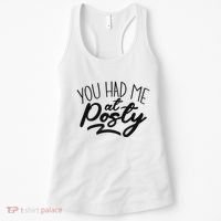You Had Me At Posty Women's Tank Top thumb 0