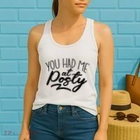 You Had Me At Posty Women's Tank Top thumb 2