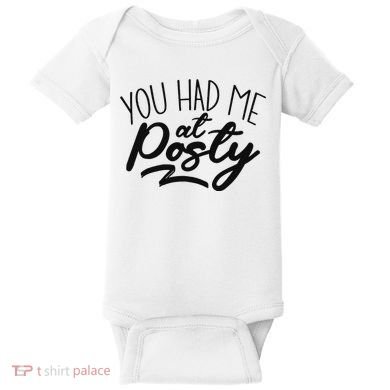You Had Me At Posty Baby Bodysuit