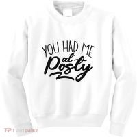 You Had Me At Posty Kids Sweatshirt thumb 0