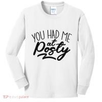 You Had Me At Posty Kids Long Sleeve Shirt thumb 0